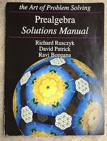 prealgebra solutions manual f 4th printing used edition richard rusczyk, david patrick, ravi boppana