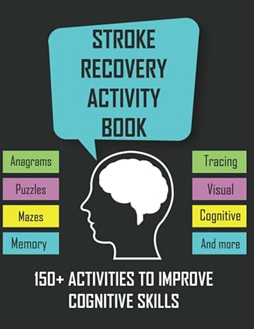 stroke recovery activity book puzzles workbook for aphasia and traumatic brain injury rehabilitation relearn