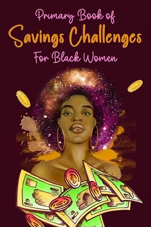 primary book of savings challenges for black women easy money saving challenge book for low income or small