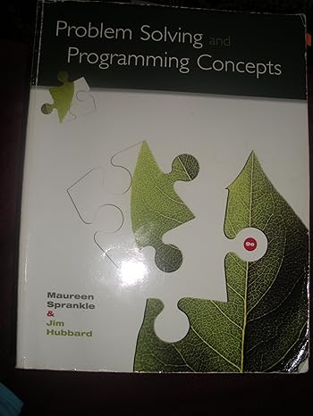 problem solving and programming concepts 9th edition maureen sprankle ,jim hubbard 9780132492645