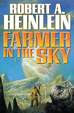 farmer in the sky by robert a heinlein mass market paperback 1st edition unknown author b013ilbfmo
