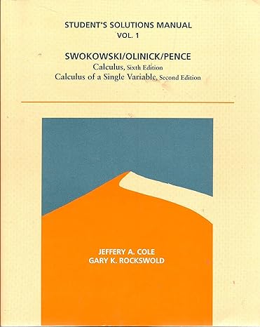 student solutions manual for calculus sixth edition calculus of a single variable 1 2nd edition jeffery a.