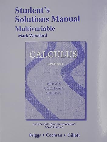 student solutions manual multivariable for calculus and calculus early transcendentals 2nd edition william