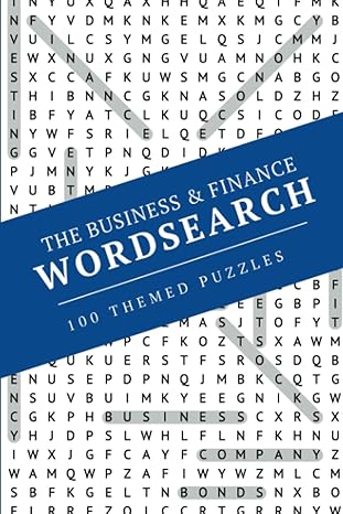 the business and finance wordsearch 100 themed puzzles the ultimate challenge for word search and finance