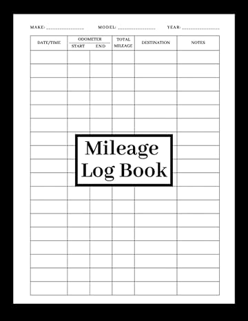 mileage log book auto mileage tracker for personal or business taxes 8 5 x 11 inches 1st edition kay casteel