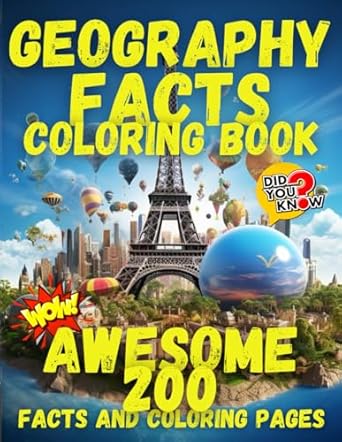 geography coloring book for kids and adults world famous places facts and landscapes to color educational