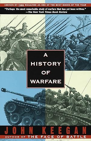 a history of warfare 1st pb edition john keegan 9780679730828
