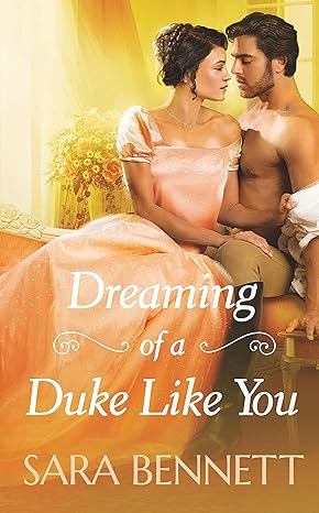 dreaming of a duke like you 1st edition sara bennett 1538723816, 978-1538723814