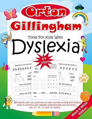 orton gillingham tools for kids with dyslexia workbook with 100 activities to help improve writing and