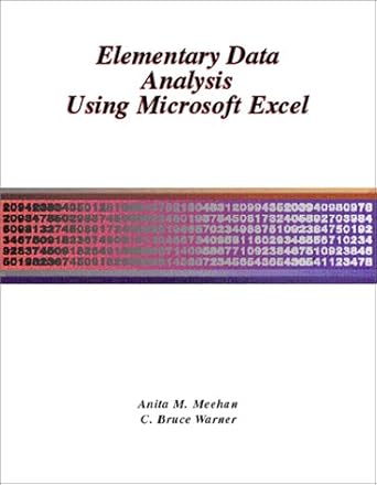 Elementary Data Analysis Using Microsoft Excel