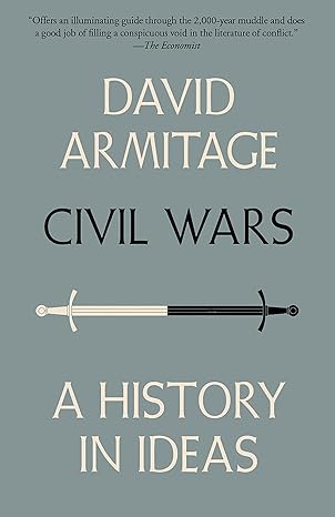 civil wars 1st edition david armitage 030745617x, 978-0307456175