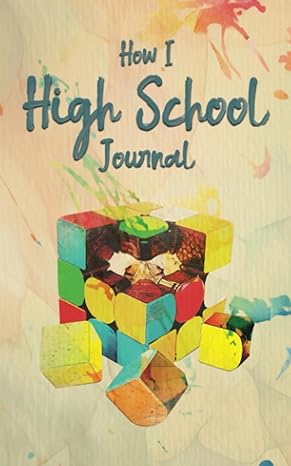 how i high school journal 1st edition j d durden 979-8218253431