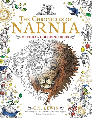 the chronicles of narnia official coloring book coloring book for adults and kids to share 1st edition c s