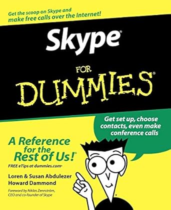 skype for dummies 1st edition loren abdulezer ,susan abdulezer ,howard dammond ,niklas zennstrom 0470048913,