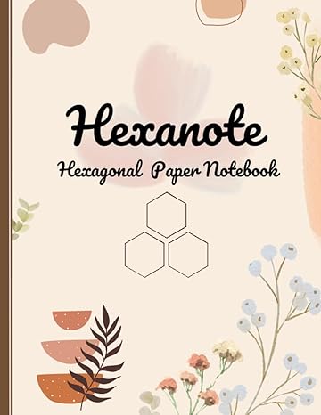 hexanote hexagonal graph paper notebook 150 pages for organic chemistry chemistry lab journals 0 22 inch