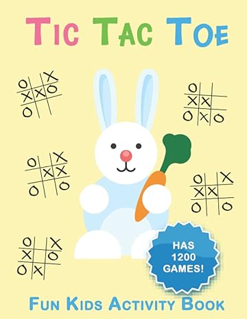 tic tac toe kid activity book 1200 tic tac toe games fun travel tic tac toe toy and gift 8 5 x11 large book