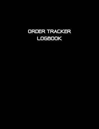 order tracker logbook subtitle order tracker logbook simple daily sales log book for small business premium