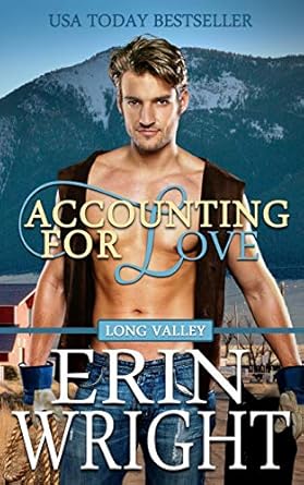 accounting for love an enemies to lovers western romance 1st edition erin wright 1950570045, 978-1950570041