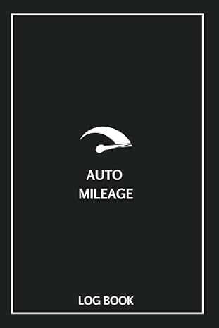 auto mileage log book auto mileage tracker to record and track your daily mileage for taxes only 4x6 size