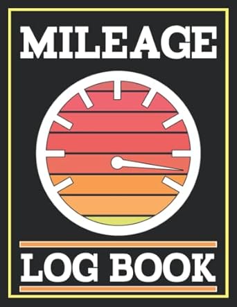 mileage log book auto mileage log book tracker to record daily car distance traveled / vehicle business log