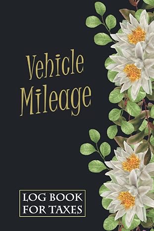 vehicle mileage log book for taxes daily tracking miles record book for business and personal taxes for small