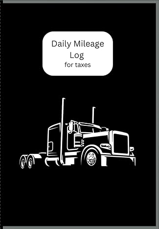 daily mileage log book for truckers 1st edition axel and coppers book chest b0cjbfpztc