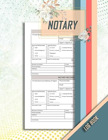 notary log book a comprehensive record keeping system for notaries public organize and manage your notarial