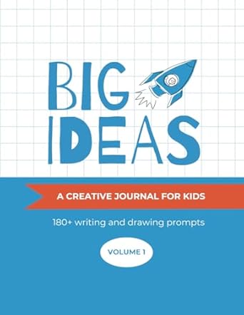 big ideas a creative journal for kids 180+ writing and drawing prompts 1st edition bad banana books b0cl5c5kxd