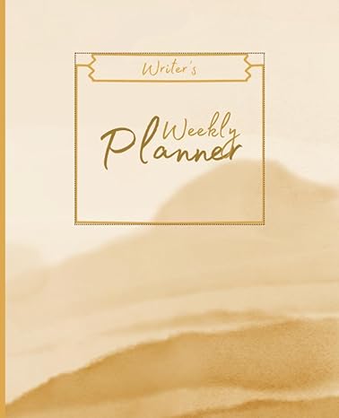 writer s weekly planner neutral a tool to help set goals 110 pages 52 weekly pages 1st edition msweeza