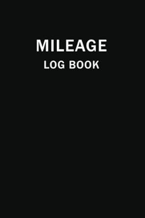 mileage log book daily mileage keep track and record business or personal taxes vehicle tracker notebook car