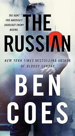 the russian a novel 1st edition ben coes 1250140803, 978-1250140807