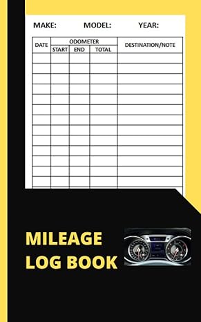 mileage log book for cars and vehicles for taxes auto mileage tracker to record and view daily mileage