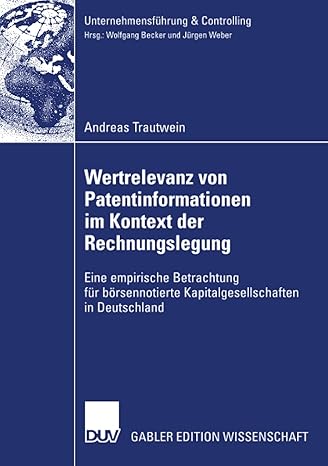 wertrelevanz von patentinformationen im kontext der rechnungslegung eine empirische betrachtung f r b