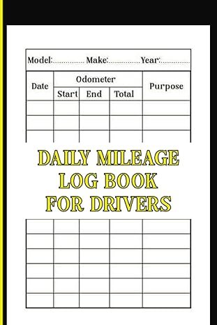 daily mileage log book for drivers mileage notebook for vehicles and taxes to record and track odometer from
