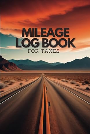 mileage log book for taxes organize your deductible expenses with ease 6x9 inch size 1st edition witty tiger