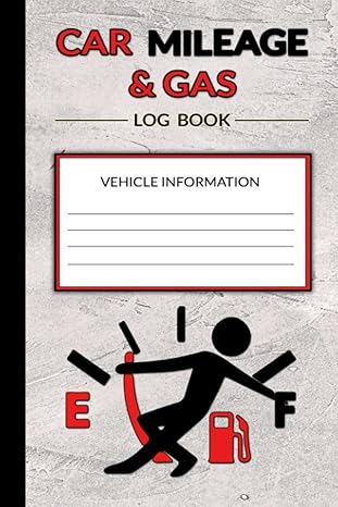 car mileage and gas log book for small business and self employment taxes 1st edition car care companion