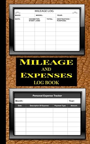 mileage and expenses log book track vehicle mileage and expenses for business or personal taxes
