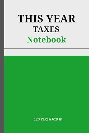 this year taxes notebook filing this year taxes quarterly taxes paid income tax log book tax information