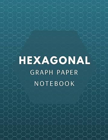 hexagonal graph paper notebook organic chemistry and biochemistry note book 1st edition robert c payton