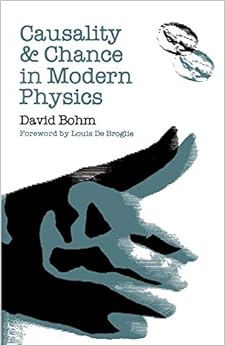causality and chance in modern physics reissue edition david bohm page 0812210026, 9780812210026
