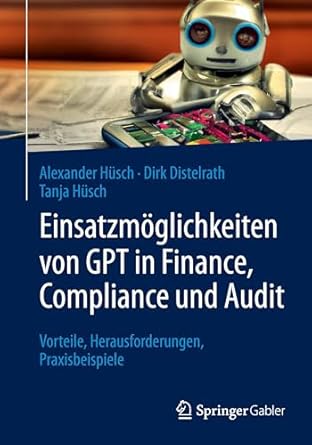 einsatzm glichkeiten von gpt in finance compliance und audit vorteile herausforderungen praxisbeispiele 1.