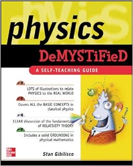 physics demystified a self teaching guide 1st edition stan gibilisco page 0071382011, 9780071382014