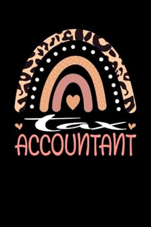 tax accountant rainbow leopard appreciation accounting finance lined notebook / journal gift 120 pages 6x9
