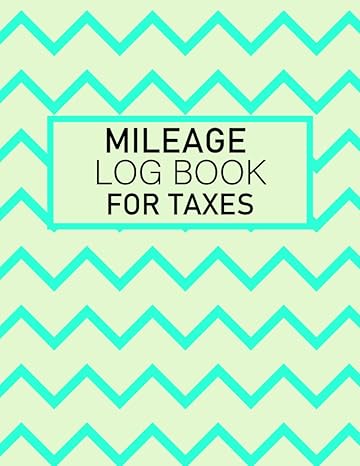mileage log book for taxes 2023 mileage log book tor taxes mileage log book for taxes for self employed small
