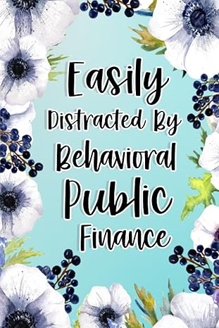 easily distracted by behavioral public finance behavioral public finance gifts for birthday christmas
