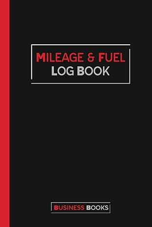 mileage and fuel log book record motoring costs for business or personal tax expenses 1st edition edward de