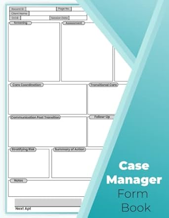 case management form book will help you organize and track the care of their clients 1st edition hikk.cmp