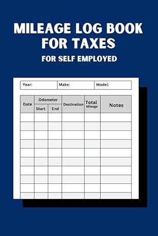 mileage log book for taxes for self employed 1st edition productivity partners b0c6bql5ms