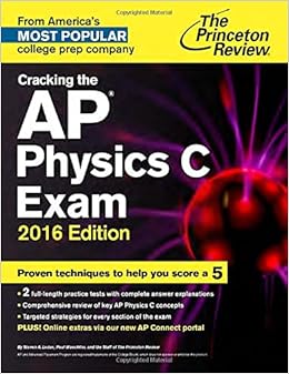 cracking the ap physics c exa 20 edition 2016 ed.th edition princeton review 9780804126229