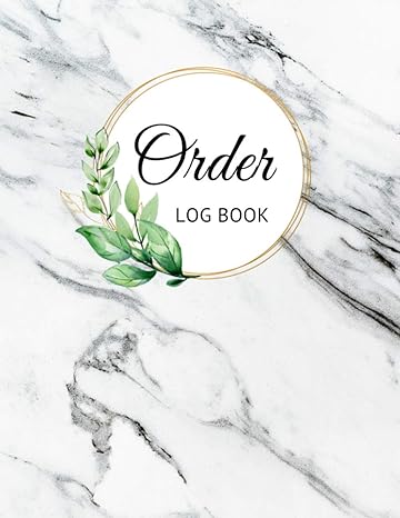 order log for small business customer order tracking daily sales tracker log book 1st edition lailabuss